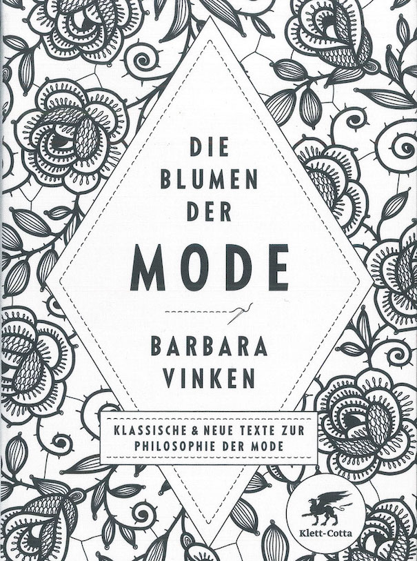 Barbara Vinken_Image2 Barbara Vinken Die Blumen der Mode Cover schwarz weiß Buch Blumen