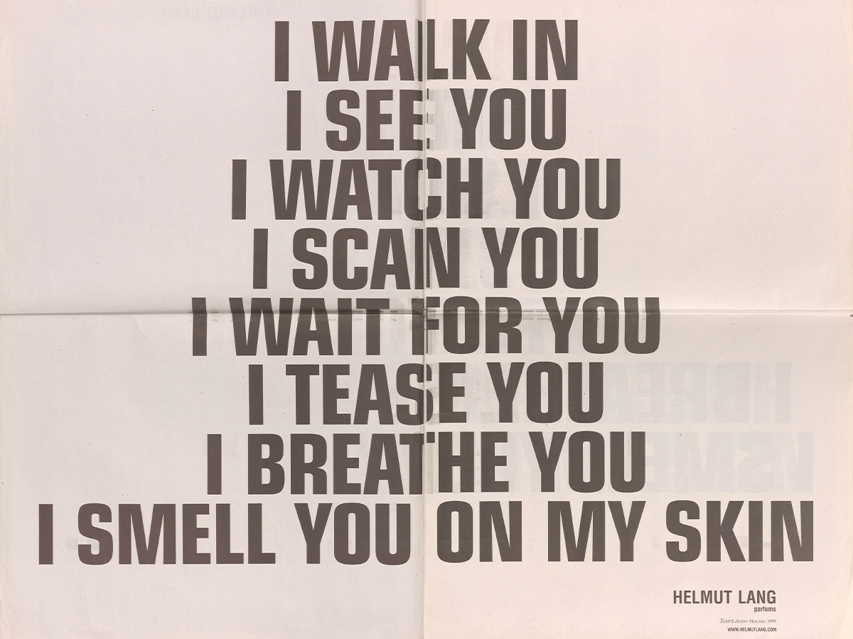 Helmut Lang, Helmut Lang Parfums Beihefter aus der Zeitung The New York Times, Text von Jenny Holzer (2001). MAK Helmut Lang Archiv, LNI 572-2-3. Courtesy of hl-art.